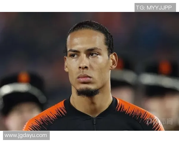 范戴克：从默默无闻到足坛巨星的传奇之路与成长历程探秘